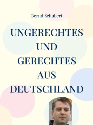 cover image of Ungerechtes und Gerechtes aus Deutschland